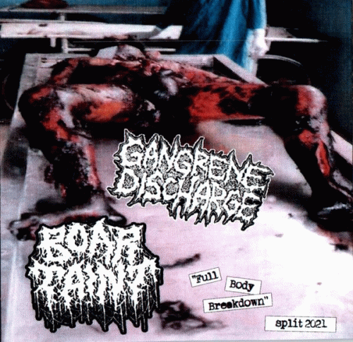 Gangrene Discharge : Full Body Breakdown